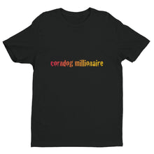 Load image into Gallery viewer, Corndog Millionaire Shirt